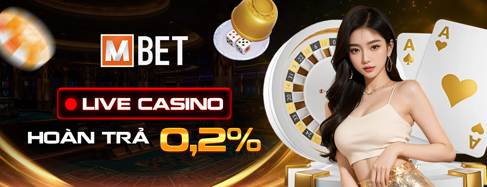 Casino Mbet hoàn trả 0.2%